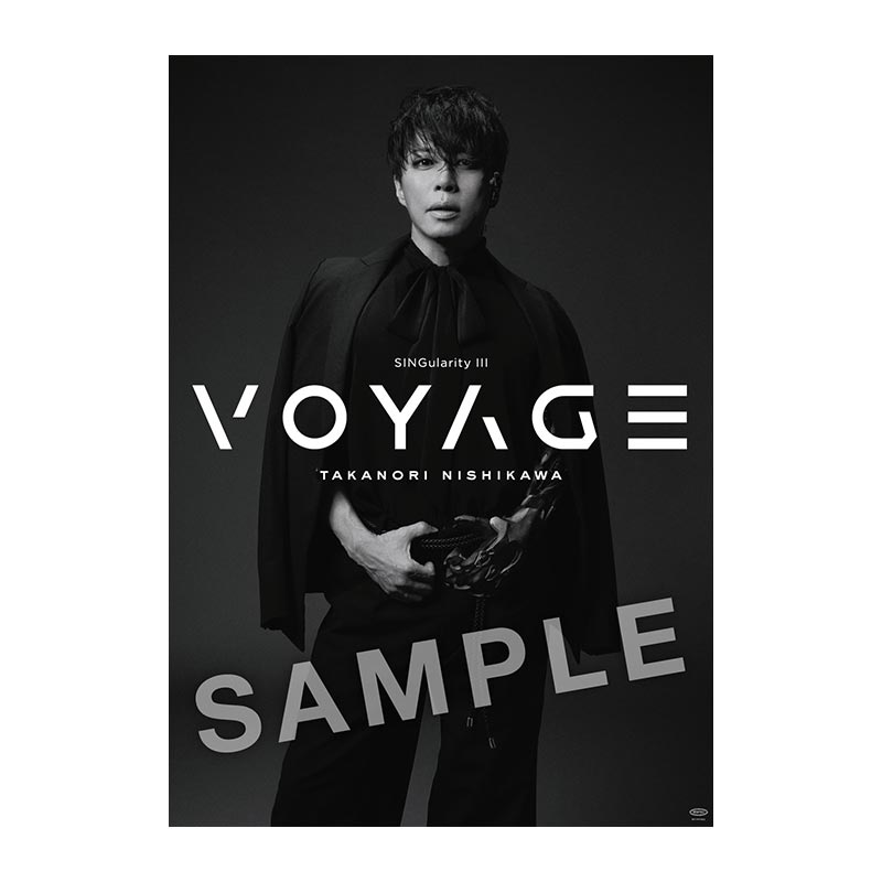 西川貴教 | SINGularity Ⅲ -VOYAGE-