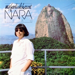 NARA LEAO / MY FOOLISH HEART 【LP】 BRAZIL盤 ORG.｜○BOSSA NOVA