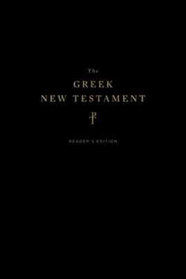 The Greek New Testament, Reader's Edition--hardcover