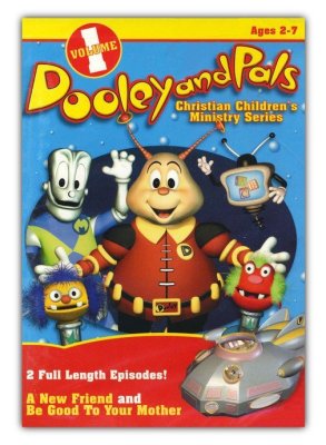 Dooley and Pals: Volume 1 - A New Friend & Be Good to Your Mother