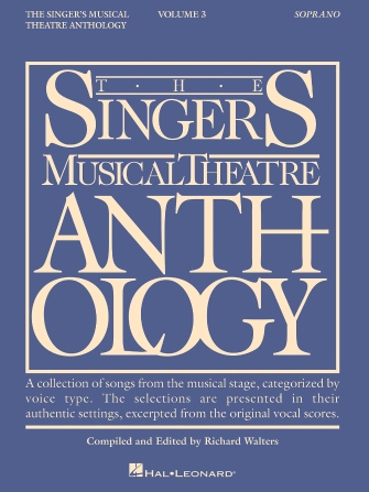 The Singer's Musical Theatre Anthology – Volume 3 - Soprano Book