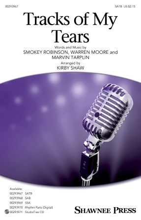 Tracks of My Tears (Sheet Music) Shawnee Press (293967) by Hal Leonard