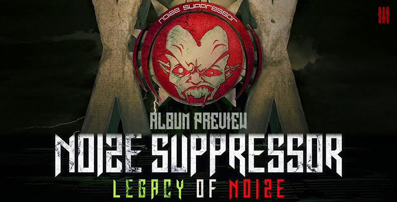 Noize-Suppressor-Legacy-Of-
