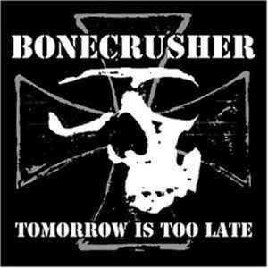 Bonecrusher – World Of Pain – Vinyl (LP, Album + 2 more), 2000