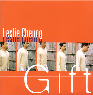 Leslie Cheung = レスリー・チャン – Gift = ギフト (完全版) – CD