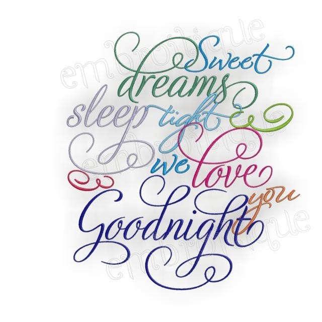 Sweet Dreams Sleep Tight We Love You Goodnight- Instant Download