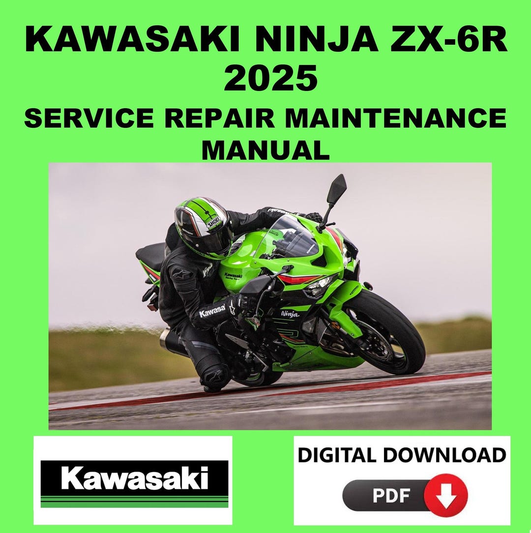 Kawasaki 2025 Ninja ZX-6R Service Manual Maintenance Repair - Etsy