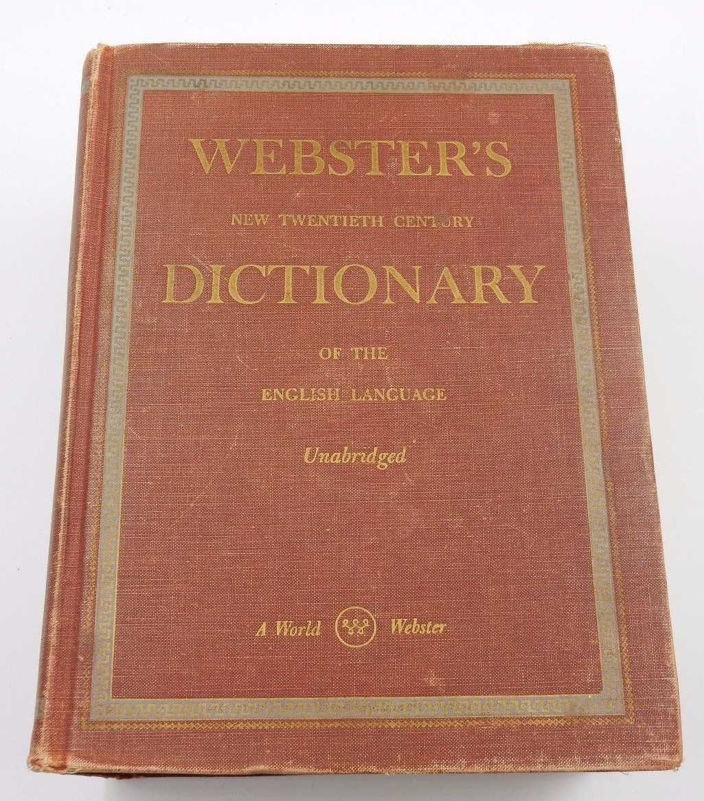 1951 WEBSTERS NEW TWENTIETH CENTURY DICTIONARY OF ENGLISH LANGUAGE