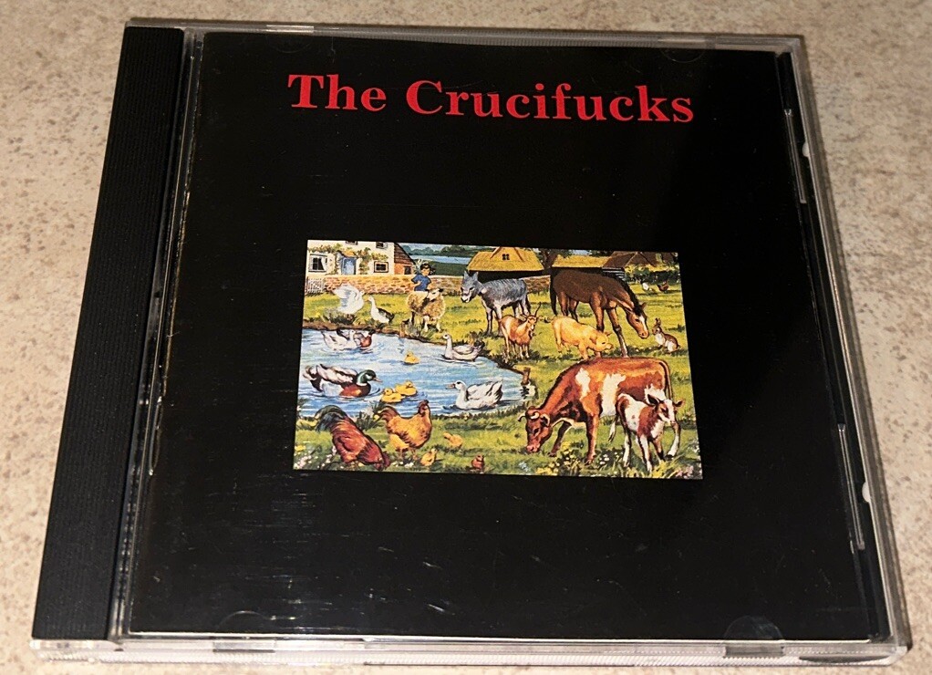 The Crucifucks - Our Will Be Done CD Rare OOP 1992 Alternative