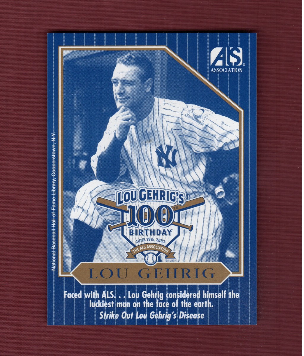 LOU GEHRIG, Yankees 100th Birthday card | Amyotrophic Lateral