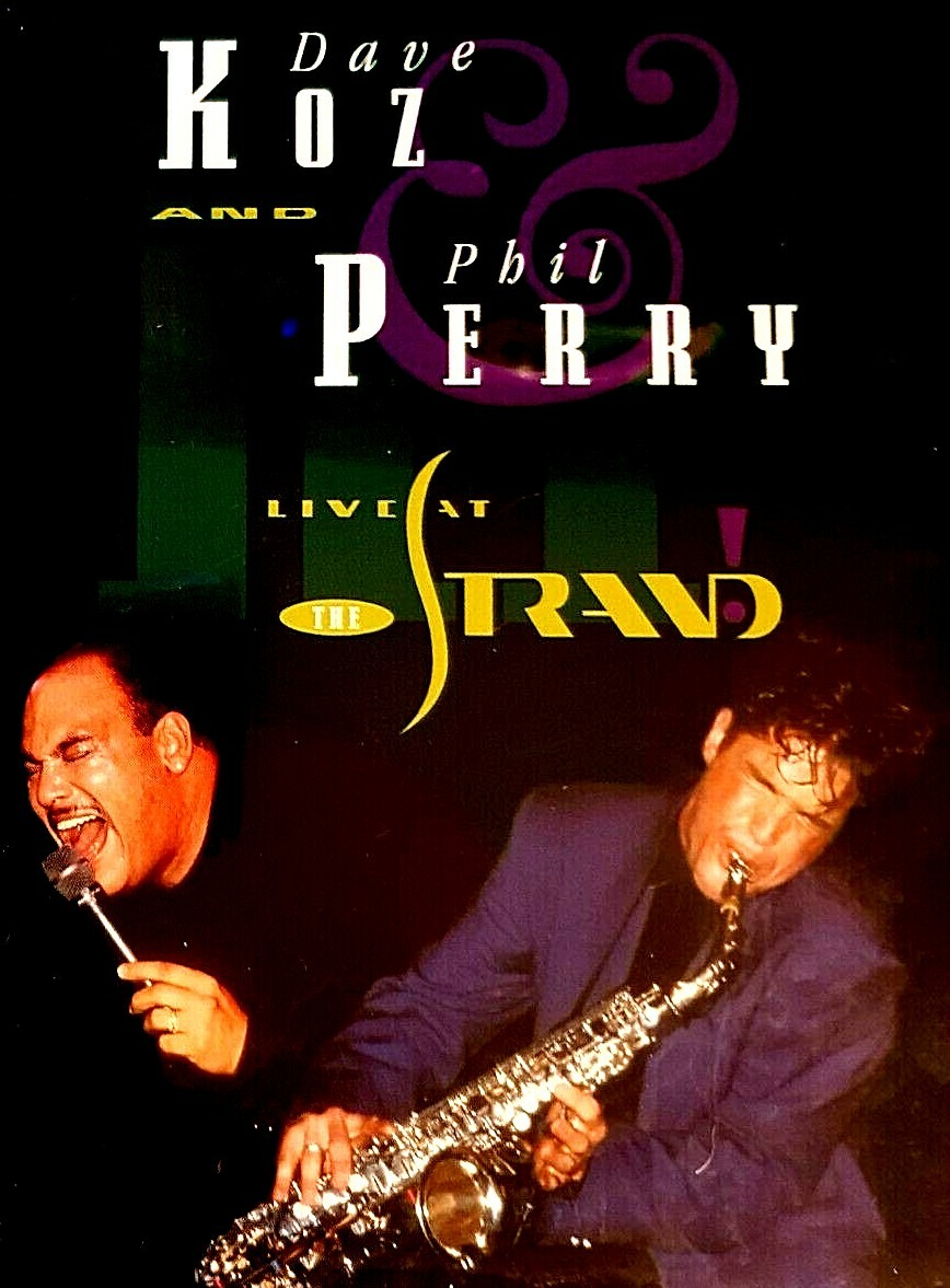 Dave Koz & Phil Perry