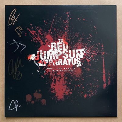 Red Jumpsuit Apparatus Don't You Fake It Signed Splatter Vinyl