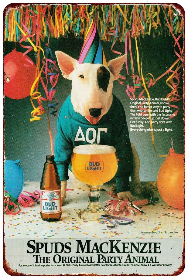 1985 Spuds MacKenzie & Budweiser Beer Reproduction metal sign 8 x