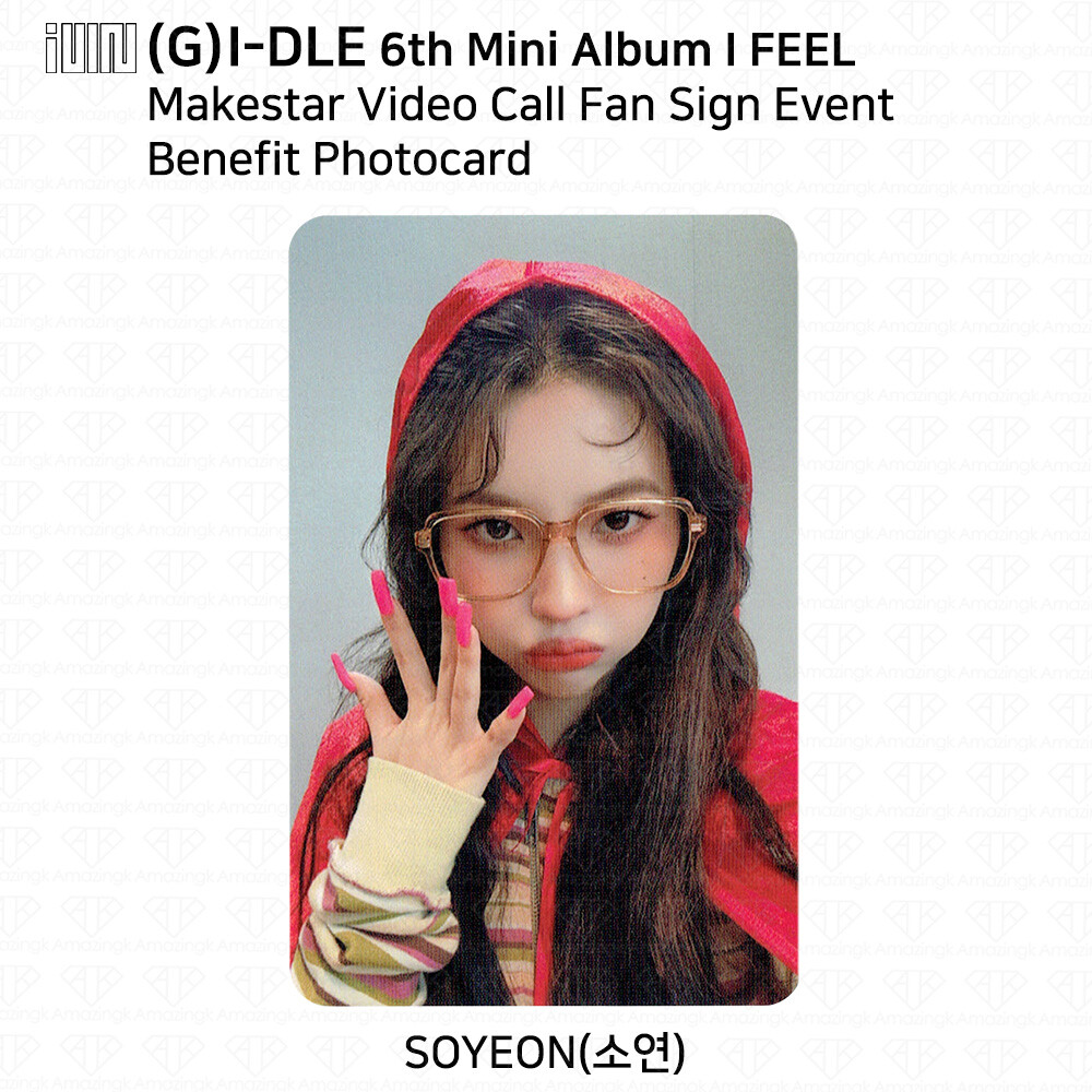 G)I-DLE G-IDLE IDLE 6th Mini Album I Feel Fan Sign Event Benefit