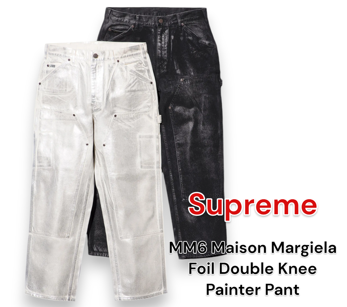 Supreme MM6 Maison Margiela Foil Double Knee Painter Pant Black