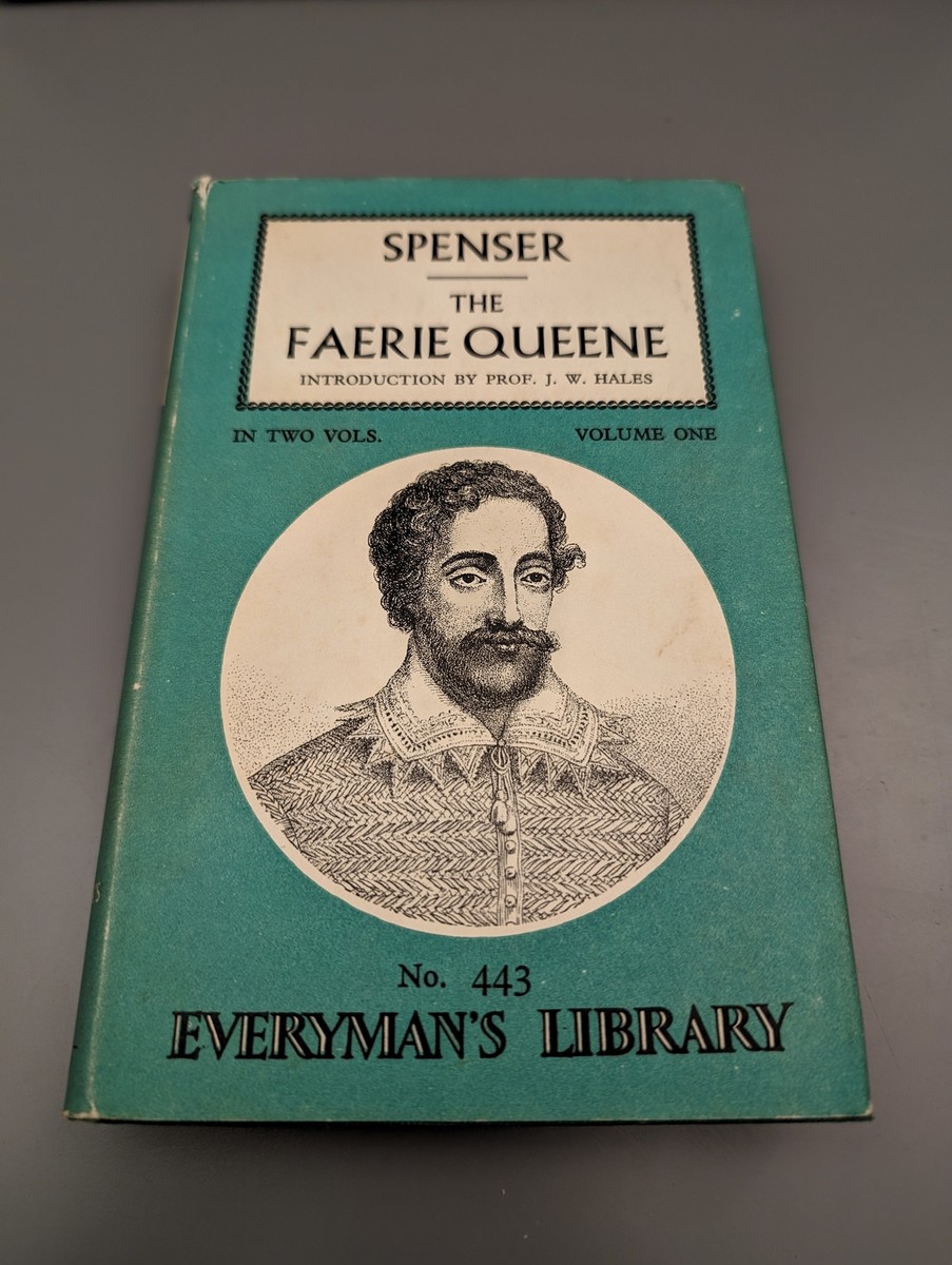 The Faerie Queene- Edmund Spenser, Vol One. No. 443 Everyman's