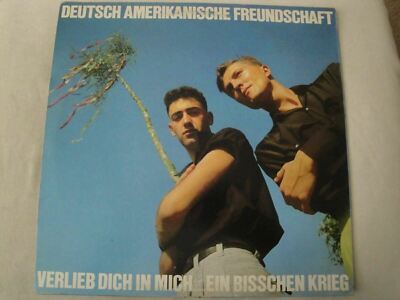 DEUTSCH AMERIKANISCHE FREUNDSCHAFT Verlieb Dich In Mich / Ein