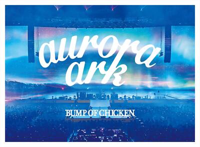 Blu-ray+CD BUMP OF CHICKEN TOUR 2019 aurora ark At TOKYO DOME TFXQ