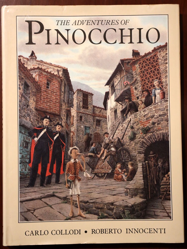 The Adventures of PINOCCHIO by Carlo Collodi & ROBERTO INNOCENTI