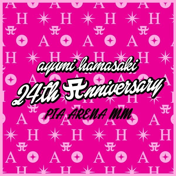 ayumi hamasaki ASIA TOUR ～24th Anniversary special @PIA ARENA MM