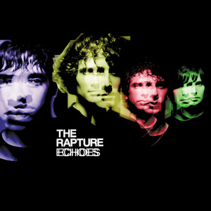 The Rapture | Spotify