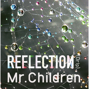 REFLECTION｛Naked｝ ‑「アルバム」by Mr.Children | Spotify