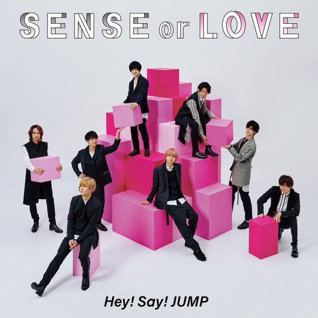 SENSE or LOVE - Album by Hey! Say! JUMP | Spotify