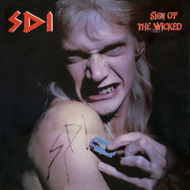 Sign of the wicked - Album by SDI | Spotify