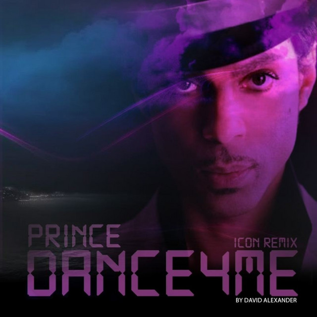 Dance 4 Me (Icon Remix) - Single by Prince | Spotify