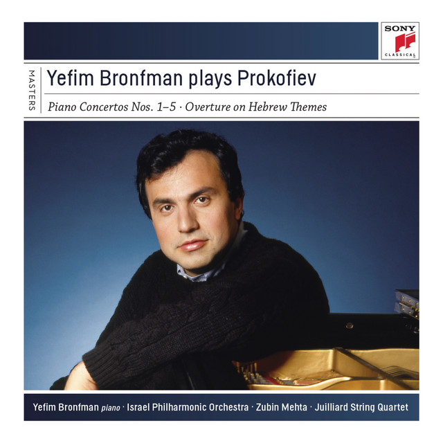 Yefim Bronfman Plays Prokofiev Concertos and Sonatas - Album by