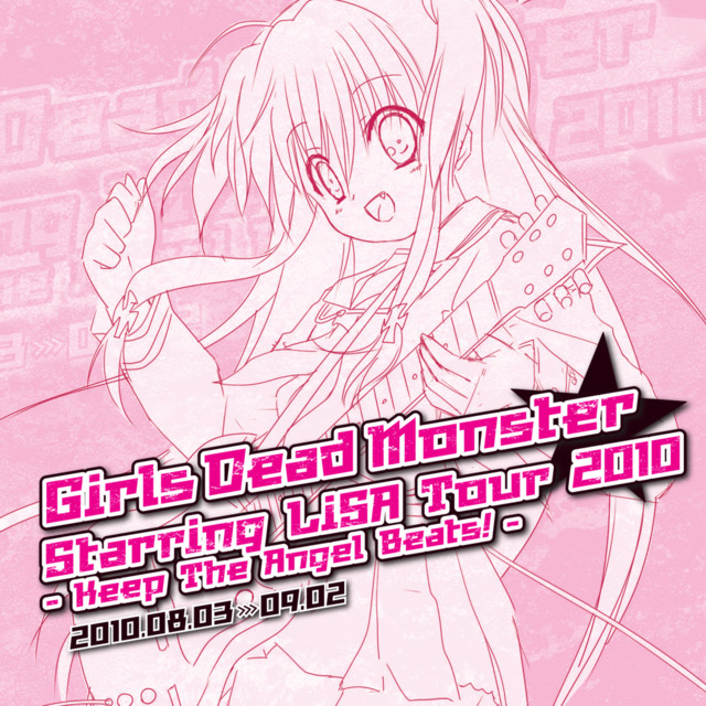 Girls Dead Monster Starring LiSA Tour 2010 Live Pamphlet - Single