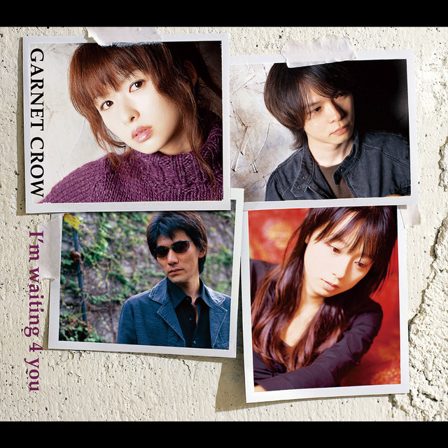I'm waiting 4 you - Album by GARNET CROW | Spotify
