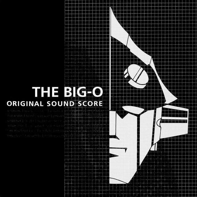 THE Big-O Original Sound Score - Album by Toshihiko Sahashi | Spotify