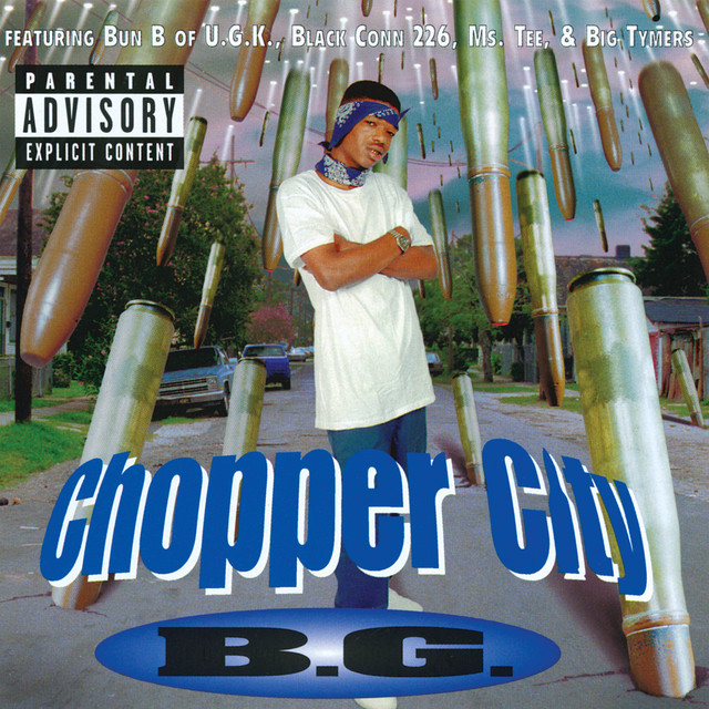 Chopper City - Album by B.G. | Spotify