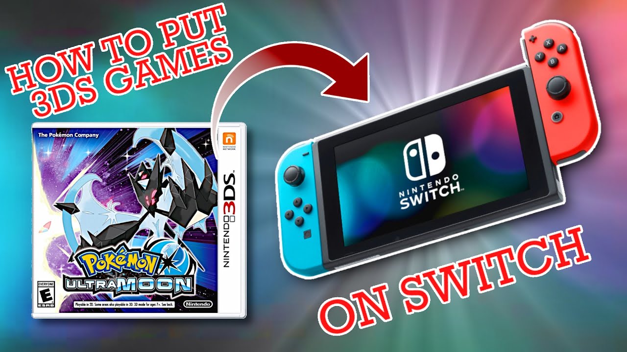 How to put 3DS games on Nintendo Switch! - YouTube