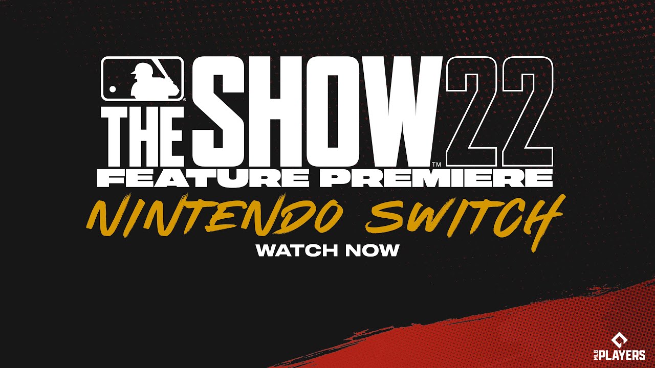 MLB The Show 22 | Feature Premiere | Nintendo Switch - YouTube