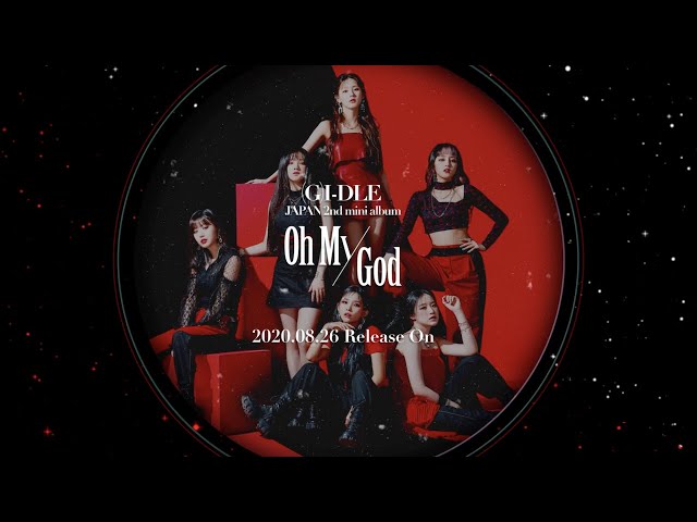 G)I-DLE - JAPAN 2nd Mini Album「Oh my god」Audio snippet - YouTube
