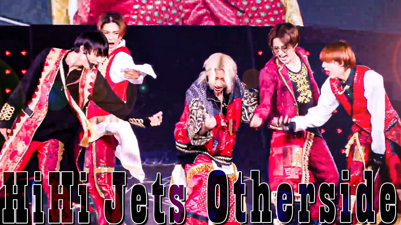 HiHi Jets「Otherside」Arena Tour 2023 BOOOOOST!!より - YouTube