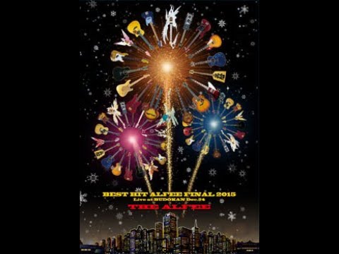 試聴用動画) THE ALFEE BEST HIT ALFEE FINAL 2015 - YouTube