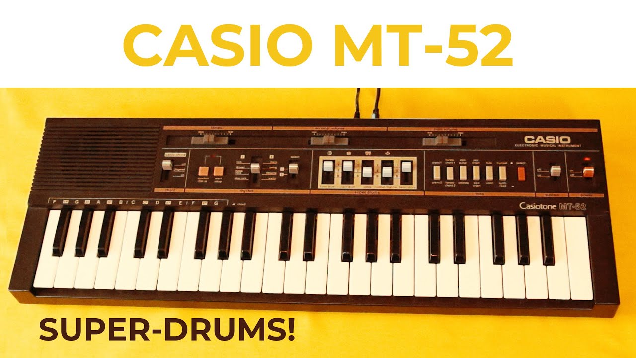 Casio Casiotone MT-52 with analogue SuperDrums! - YouTube