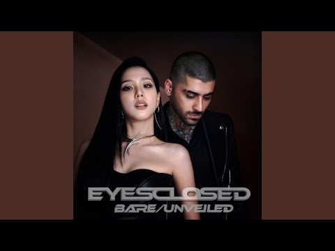 JISOO & ZAYN 'EYES CLOSED (BARE)' Official Audio - YouTube
