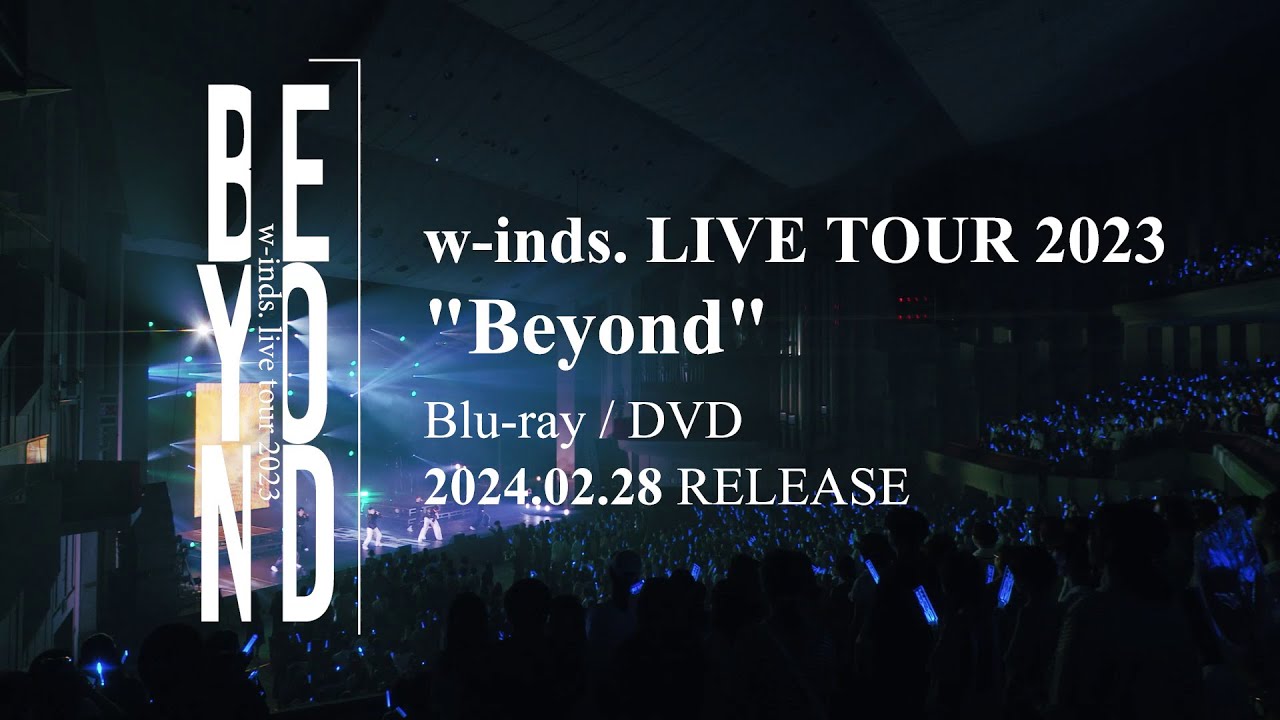 DVD/Blu-ray「w-inds. LIVE TOUR 2023 