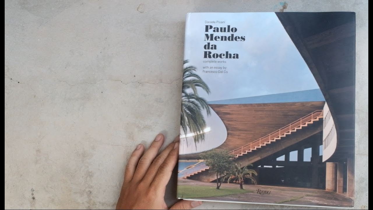 Paulo Mendes Da Rocha Complete Works - YouTube