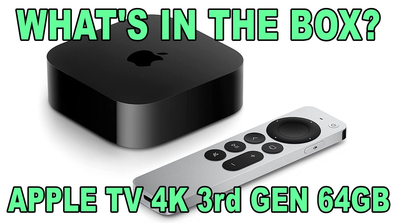 Apple TV 4K 3rd Generation 64GB WiFi Unboxing - What's in the Box