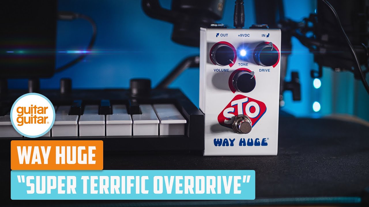 NEW Way Huge sTo Super Terrific Overdrive | Tone Demo - YouTube