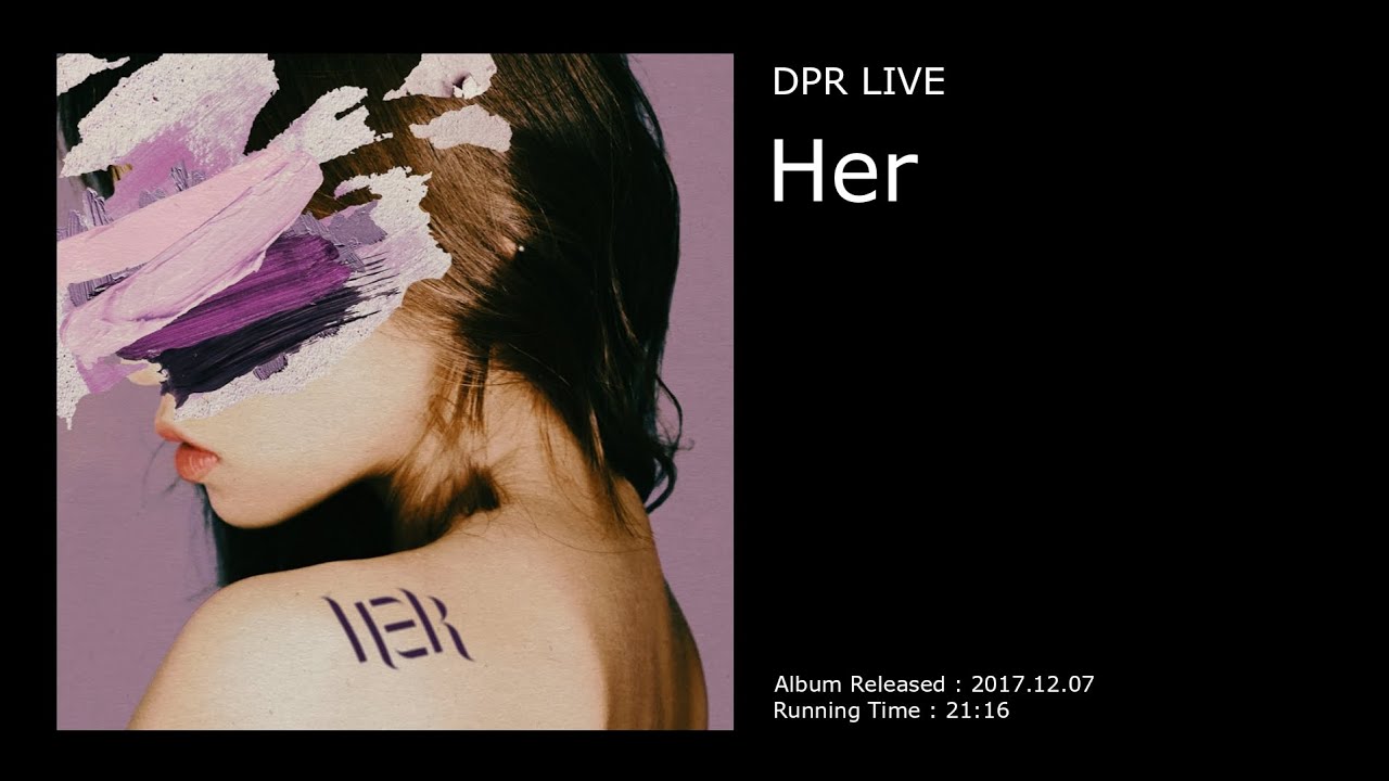 DPR LIVE - Her / 풀앨범 INST - YouTube