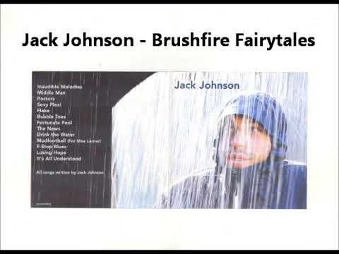 Jack Johnson - Brushfire Fairytales (CD) - YouTube