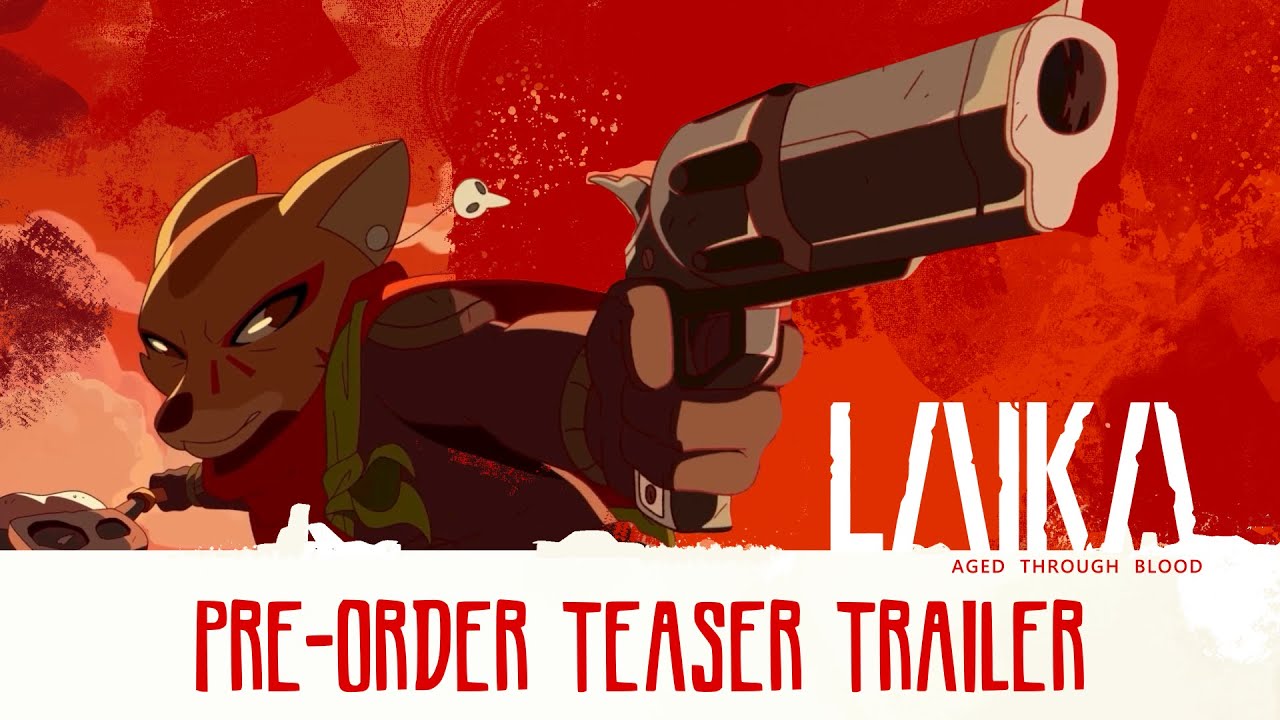 Laika: Aged Through Blood │ Pre-Order Teaser │ Nintendo Switch