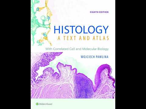 Histology: A Text and Atlas (8th Edition) by Wojciech Pawlina