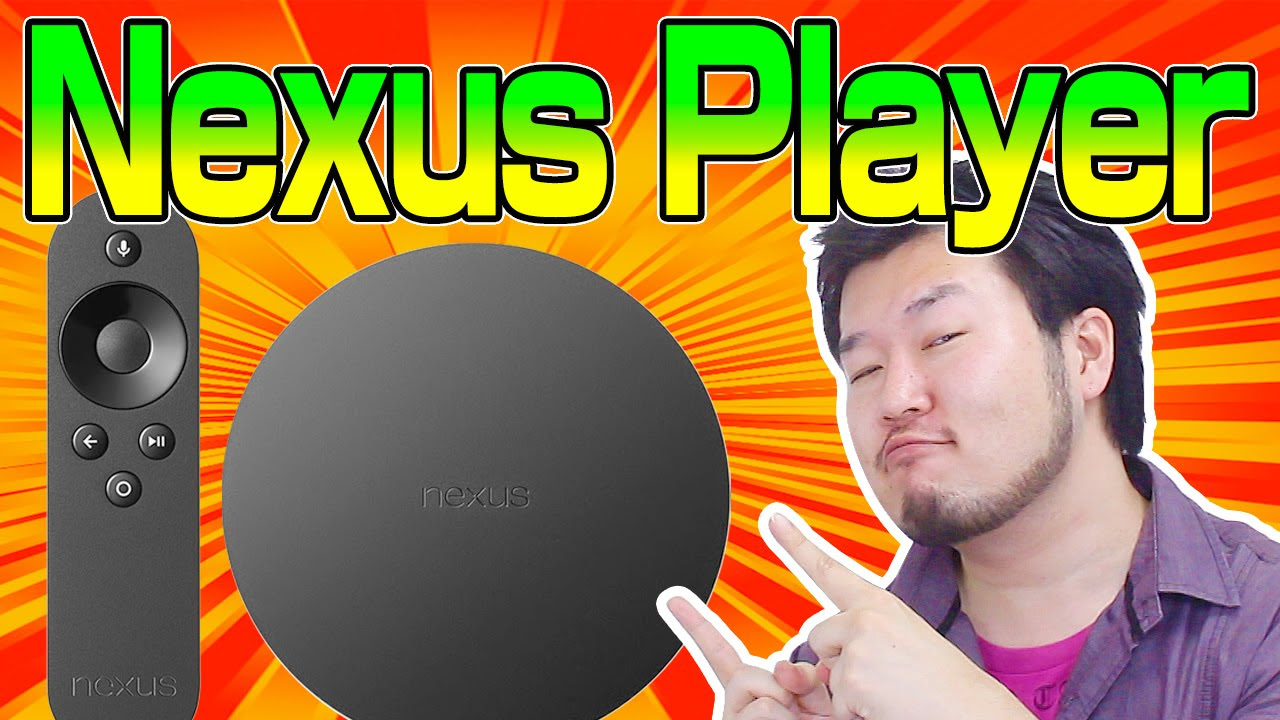 World's first device] Nexus Player has arrived! [Android TV, Nexus